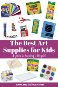 The Best Art Supplies for Kids - A Guide to Keeping it Simple! – Amy ...